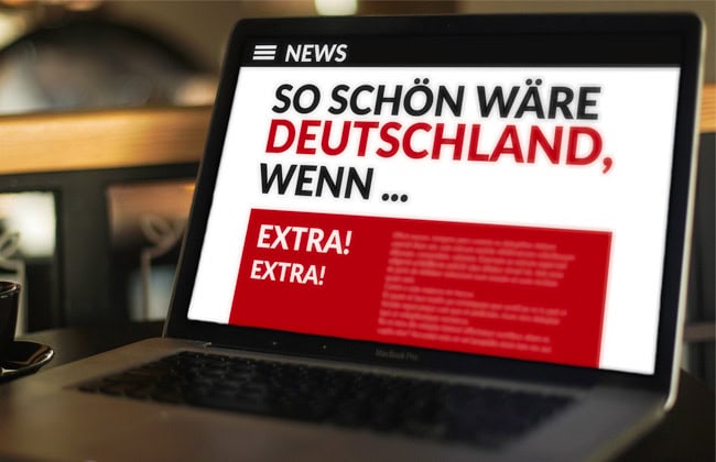 Auf dem Laptop-Bildschirm wird die Schlagzeile auf Deutsch angezeigt: „SO SCHÖN WÄRE DEUTSCHLAND, WENN …“ mit einem roten „EXTRA! EXTRA!“ Kasten.
